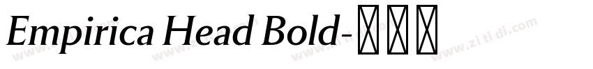 Empirica Head Bold字体转换